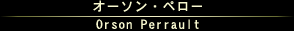 I[\Ey[/Orson Perrault