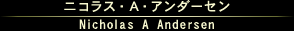 jRXE`EA_[Z/Nicholas A Andersen