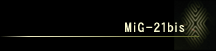 MiG-21bis
