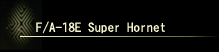 F/A-18E Super Hornet