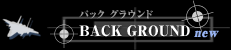 BACK GROUND