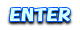 ENTER
