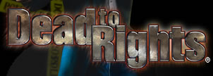 Dead to Rights