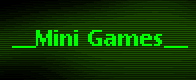 Mini Games