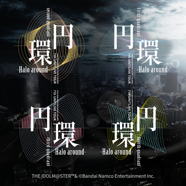 THE IDOLM@STER SHINY COLORS 7th UNITLIVE TOUR 円環 -Halo around-